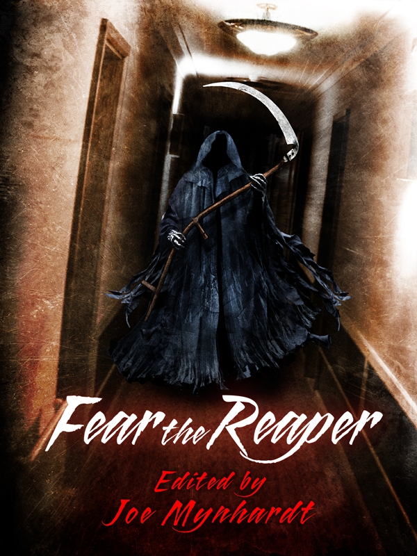 Fear the Reaper Joe Mynhardt