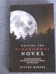 Writing the Paranormal Novel by Steven Harper
