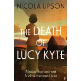 The Death of Lucy Kyte by Nicola Upson