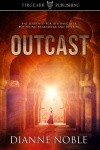 Outcast by Dianne Noble
