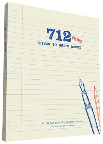 712 More Things to Write About