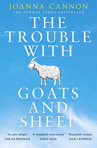 The Trouble with Goats and Sheep by Joanna Cannon
